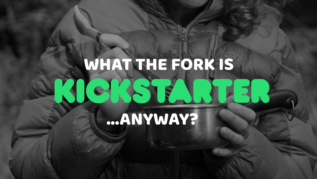 What Is Kickstarter?